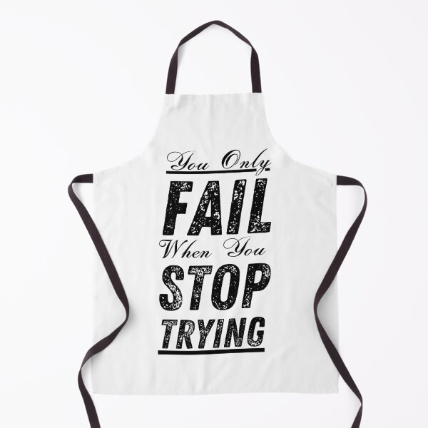 Item preview, You Only Fail When You Stop Trying T-Shirts designed and sold by Nicet-shirt1.
