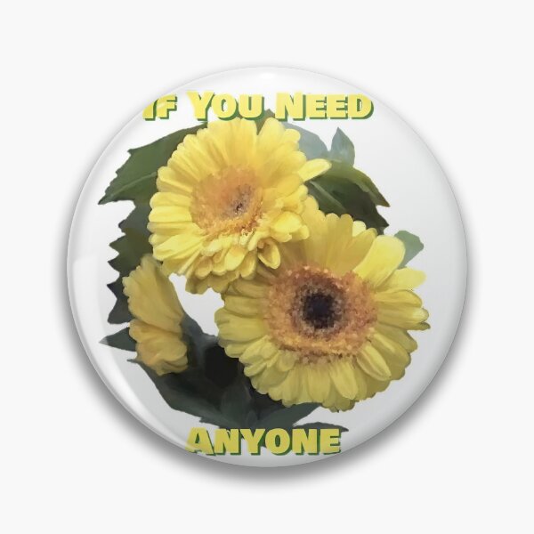 Item preview, If You Need Anyone Gerbera Daisies  designed and sold by Y-F-W.