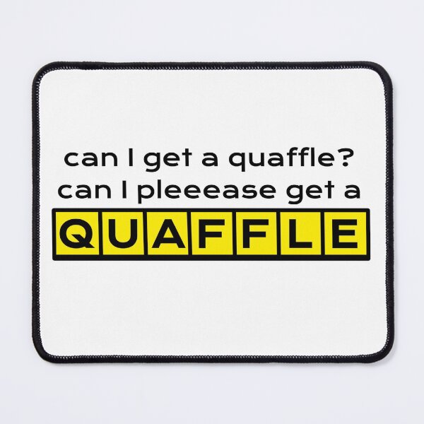 Item preview, Can I Please Get a Quaffle designed and sold by off-broom-art.