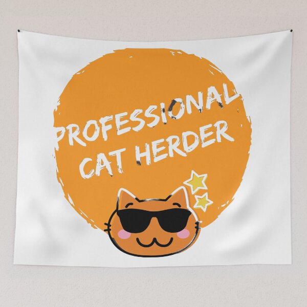 Item preview, Professional Cat Herder designed and sold by silveregale.