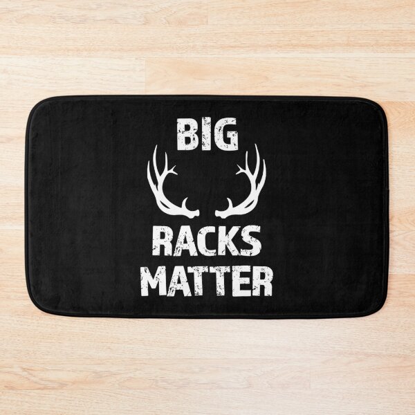 Item preview, Big Racks Matter funny Deer Buck Hunting designed and sold by richardmatthew.