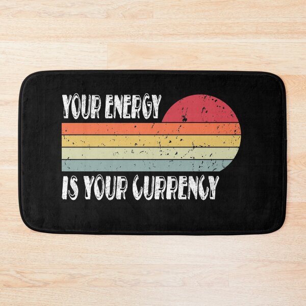 Item preview, Your Energy Is Your Currency Retro Vintage designed and sold by Rosartistshop.