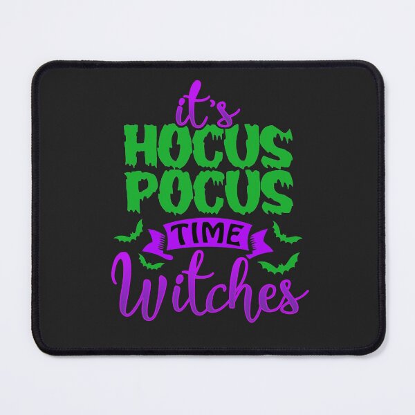 Item preview, IT'S HOCUS POCUS TIME WITCHES Funny Scary Hot Gift designed and sold by podteemelike.
