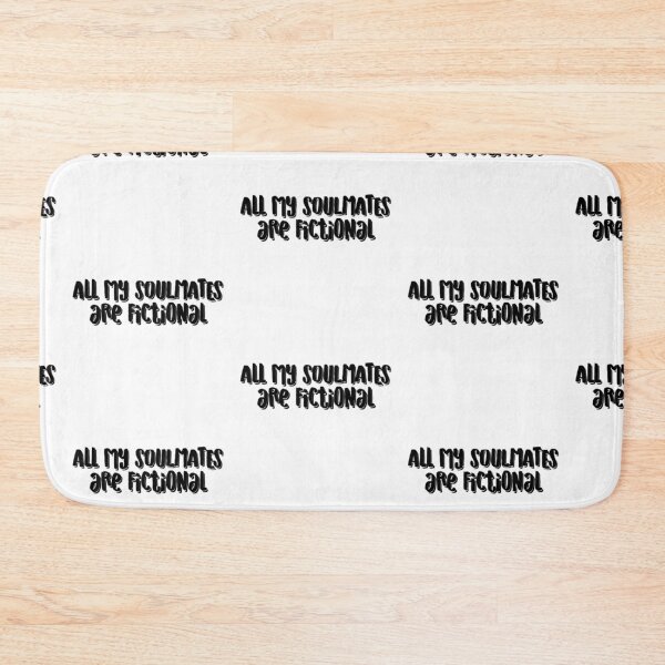 Item preview, All My Soulmates Are Fictional :( designed and sold by Shea Sketches.