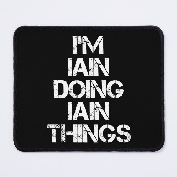 Item preview, Iain Name T Shirt - I'm Iain Doing Iain Things Name Gift Item Tee designed and sold by chezeva.