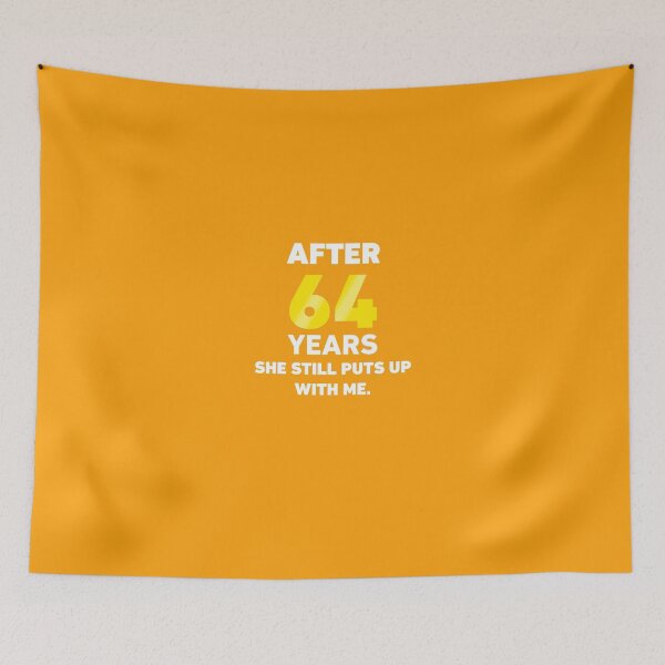 Item preview, After 64 Years She Still Puts Up With Me. designed and sold by AlwaysAwesome.