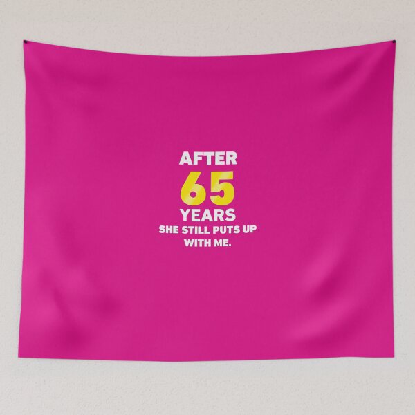 Item preview, After 65 Years She Still Puts Up With Me. designed and sold by AlwaysAwesome.