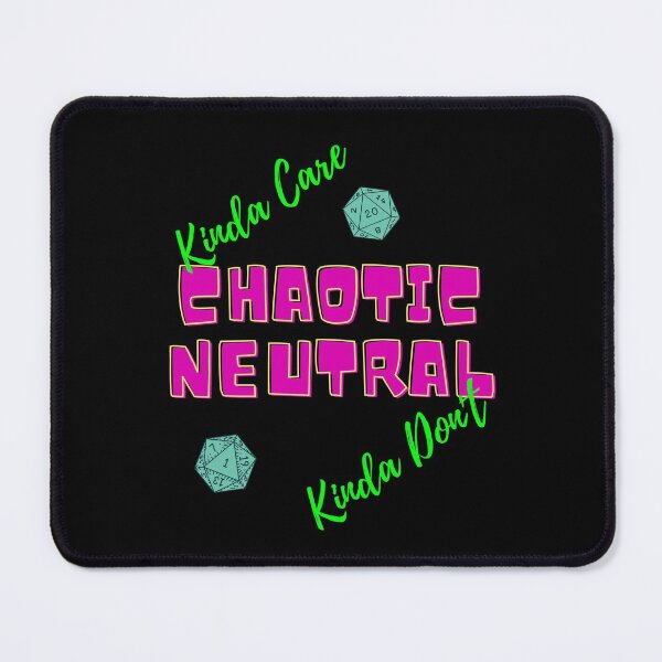 Item preview, Chaotic Neutral designed and sold by LoudLizzy.