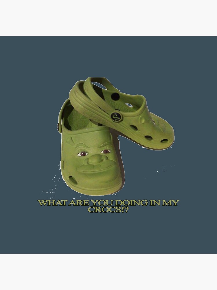 What are you doing in my Shrek Crocs | Tote Bag