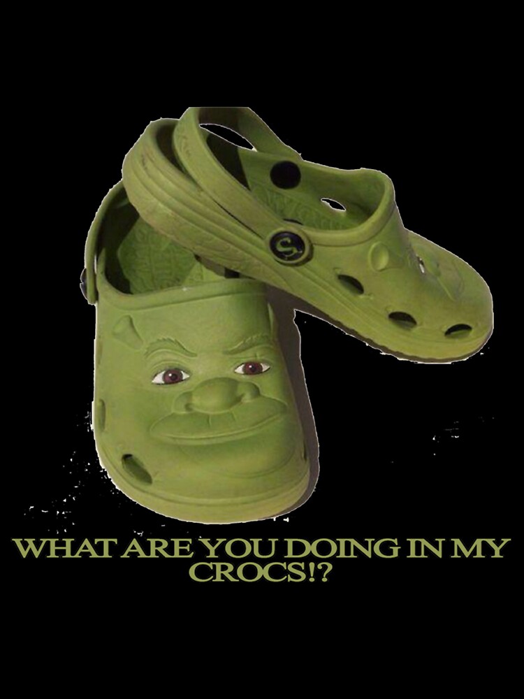 What are you doing in my Shrek Crocs  Baby One-Piece for Sale by  KikimoraFasbn