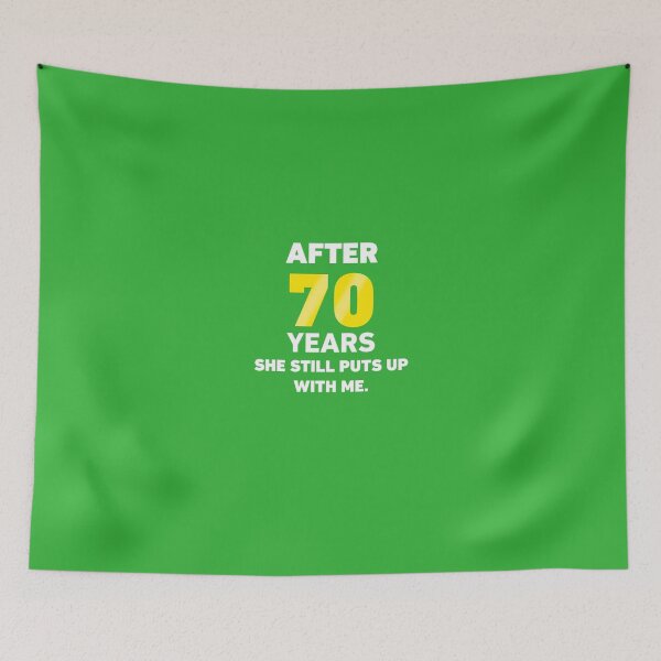 Item preview, After 70 Years She Still Puts Up With Me. designed and sold by AlwaysAwesome.