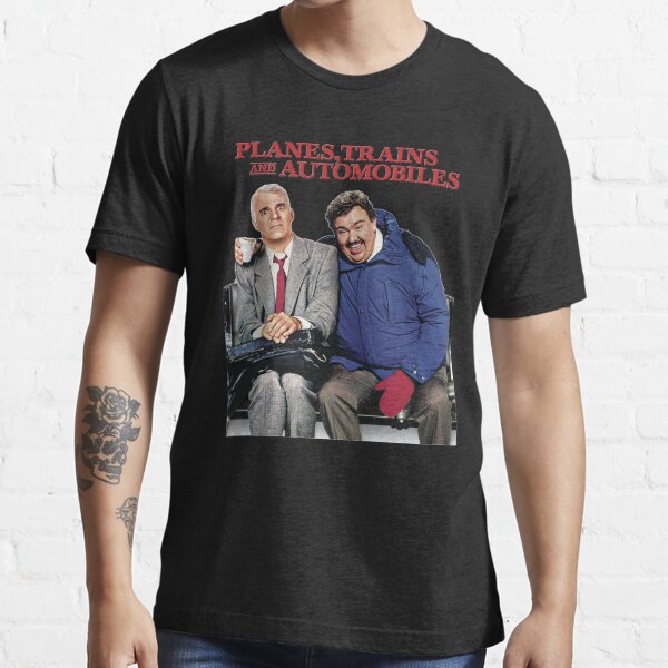 film Planes Trains And Automobiles " Tshirt for Sale by