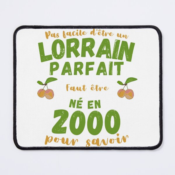 Item preview, Lorrain Man Humor Birthday Gift 2000 designed and sold by RomualdGR.