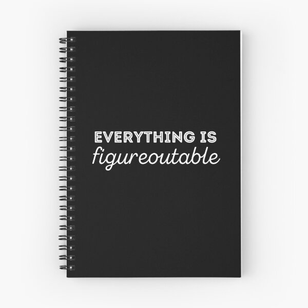 Item preview, Everything is Figureoutable designed and sold by LiToDesignCo.