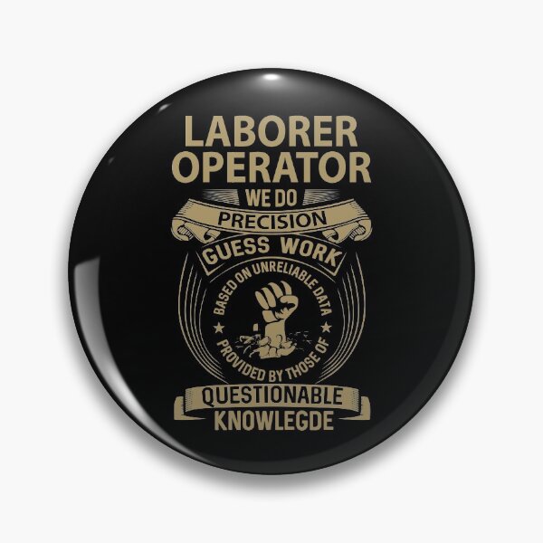 Item preview, Laborer Operator T Shirt - We Do Precision Job Gift Item Tee designed and sold by paneczkopat.