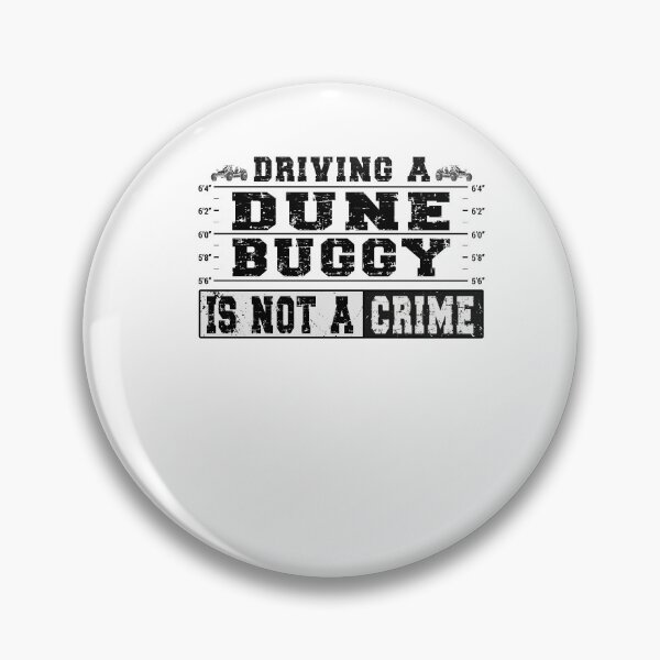Item preview, Driving a Dune Buggy is not a crime - beach buggy dunes designed and sold by dJ-Design.