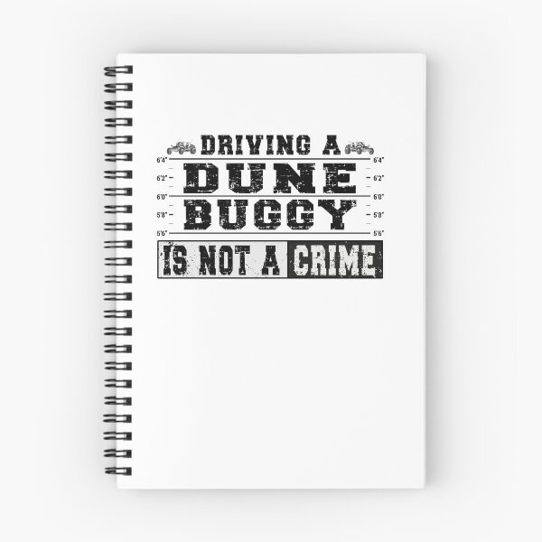 Item preview, Driving a Dune Buggy is not a crime - beach buggy dunes designed and sold by dJ-Design.