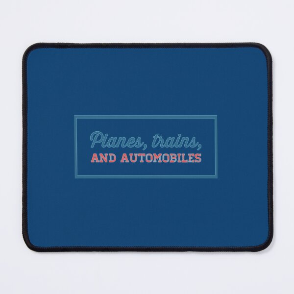 Item preview, Planes, Trains, and Automobiles       designed and sold by Luzeno-Store.