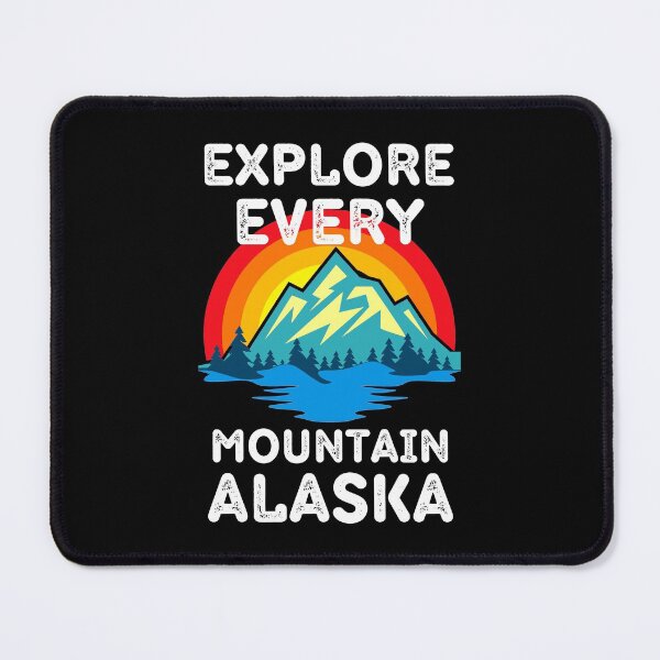 Item preview, Explore Every Mountain In Alaska Poster designed and sold by RGRamsey.