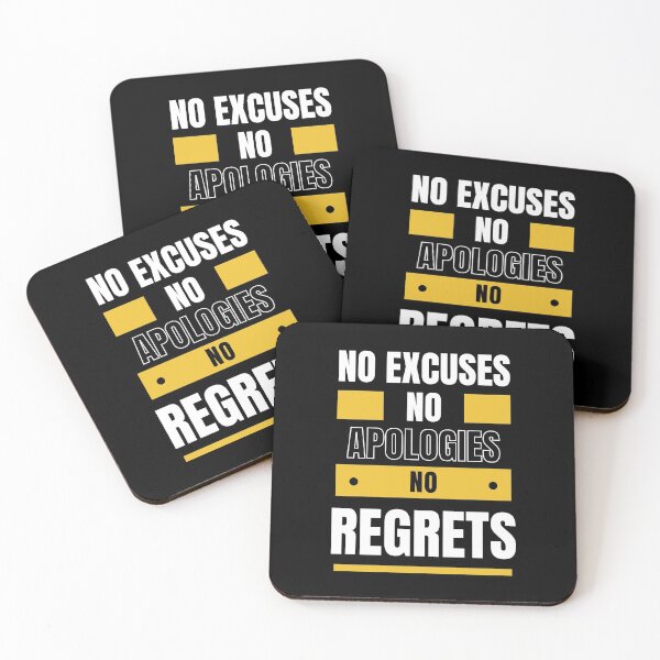 Item preview, No Excuses, No Apologies, No Regrets designed and sold by LiToDesignCo.