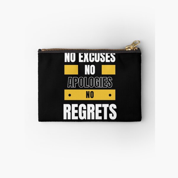 Item preview, No Excuses, No Apologies, No Regrets designed and sold by LiToDesignCo.
