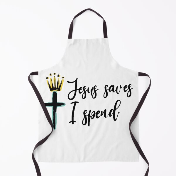 Item preview, jesus saves i spend designed and sold by Zeeprint ★★★★★.