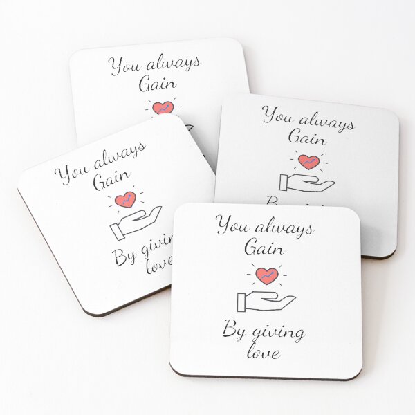 Item preview, You always gain by giving love designed and sold by Designspot2020.