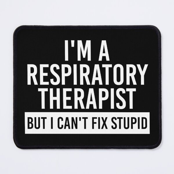 Item preview, I'm a Respiratory Therapist but I can't fix stupid RT funny sayings | Pulmonologist| Pulmonology | Respiratory Therapy RT Gifts designed and sold by Violet Treasures.