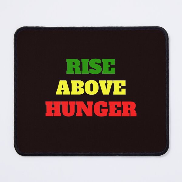 Item preview, Rise Above Hunger designed and sold by passiveink.