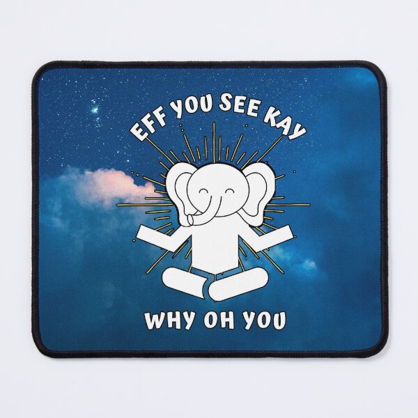 Item preview, Eff You See Kay Why Oh You Elephant blue designed and sold by Vimbuy.