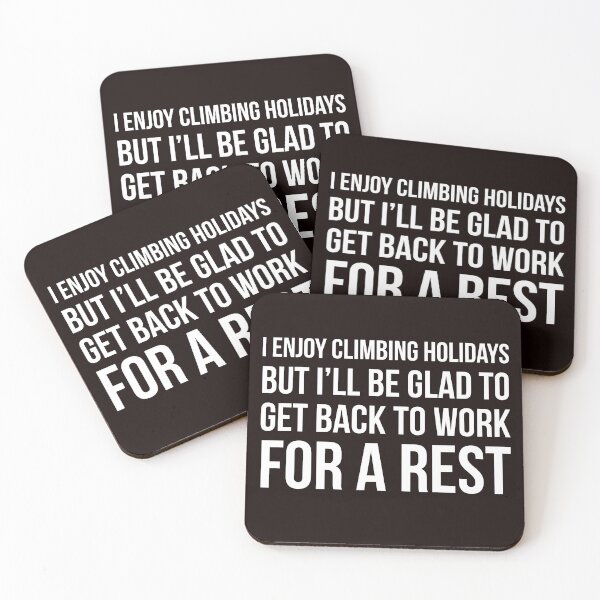 Item preview, Climbing Holidays designed and sold by Slogans4u.