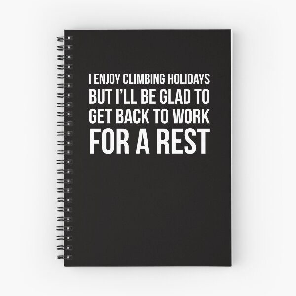 Item preview, Climbing Holidays designed and sold by Slogans4u.