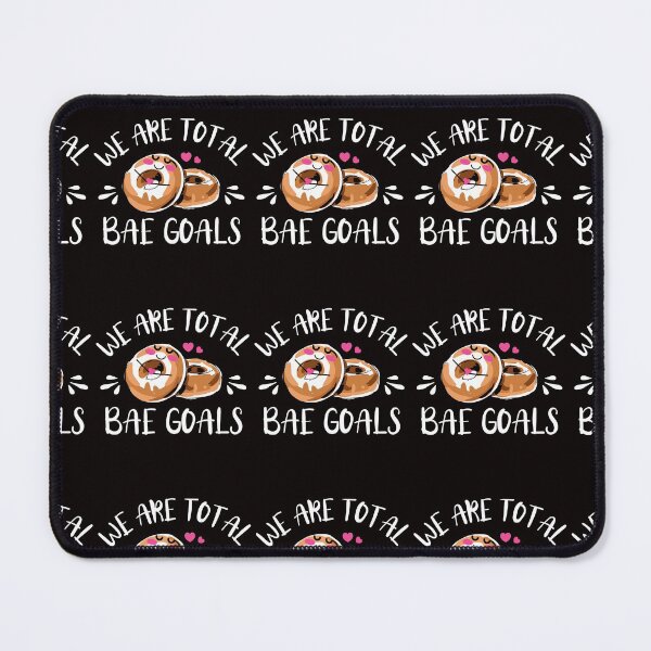 Item preview, We are total bae goals Bagels funny Bae Goals designed and sold by DesignByMai.