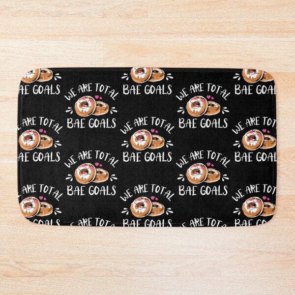 Item preview, We are total bae goals Bagels funny Bae Goals designed and sold by DesignByMai.