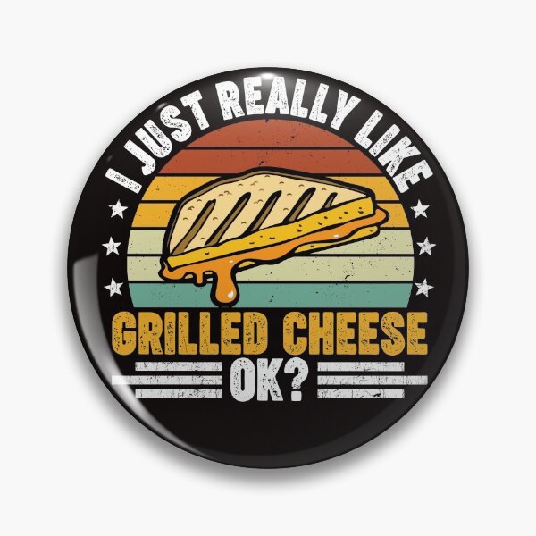 Item preview, I just really like grilled cheese ok cheese lover designed and sold by DesignByMai.