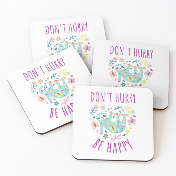 Item preview, Don't Hurry Be Happy designed and sold by LiToDesignCo.