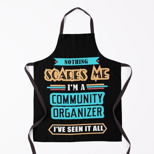 Item preview, Community Organizer Nothing Scares Me designed and sold by GoldStarling.
