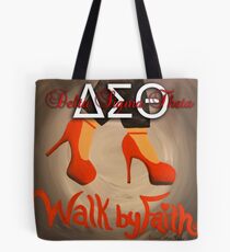 WALK BY FAITH - DELTA SIGMA THETA Tote Bag