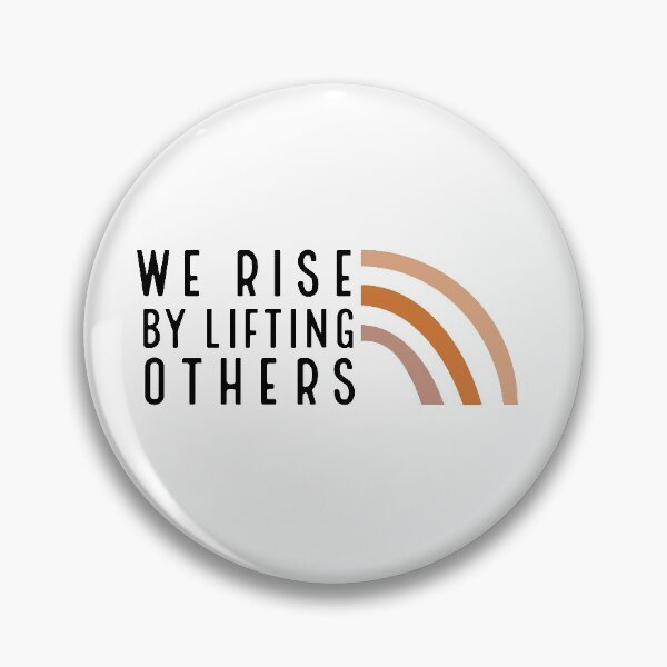 Item preview, We Rise By Lifting Others designed and sold by Ashi17.