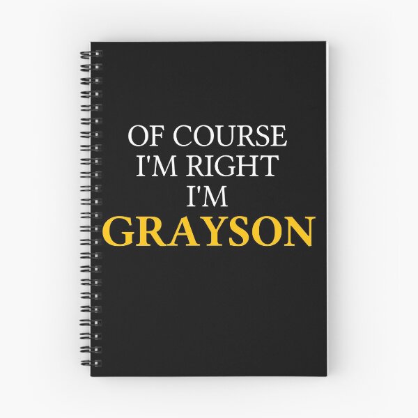 Item preview, Of course I'm right I'm Grayson	 designed and sold by mugify.