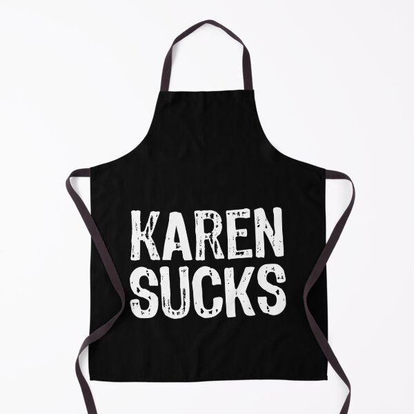 Item preview, Karen Sucks designed and sold by The "I Love Everything" Shop.