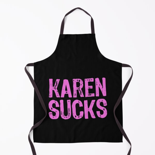 Item preview, Karen Sucks designed and sold by The "I Love Everything" Shop.