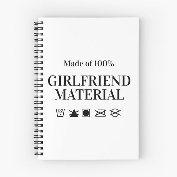 Item preview, Girlfriend Material Single Relationship Funny Joke designed and sold by CreatDifference.