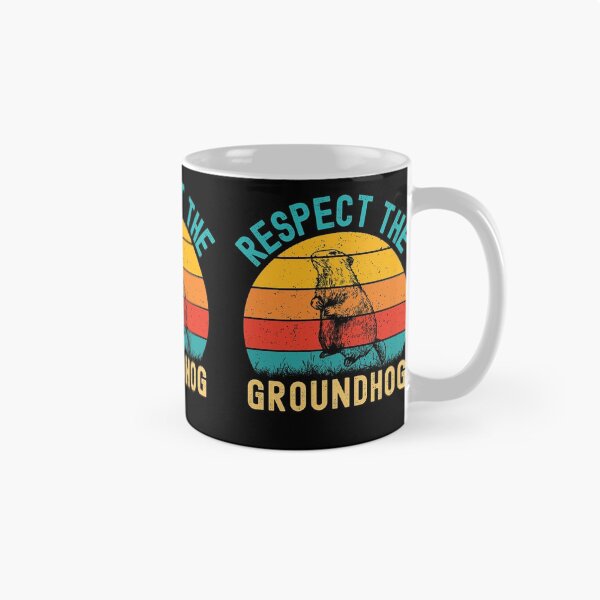 Item preview, Respect The Groundhog (Happy Groundhog Day) designed and sold by i-longmanshop.