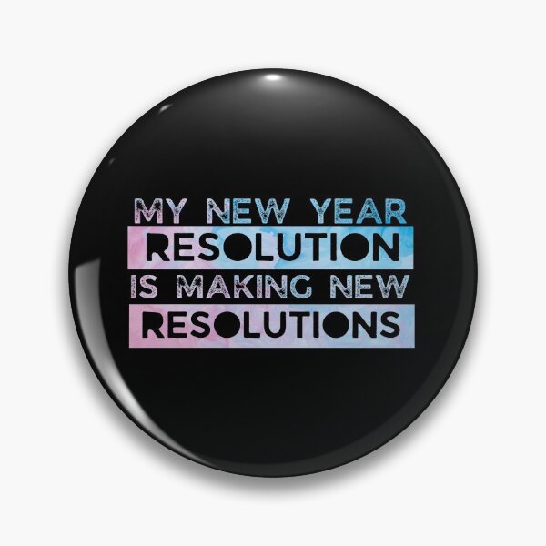 Item preview, My New Year Resolution is making new resolution funny colorful designed and sold by Creative Life.