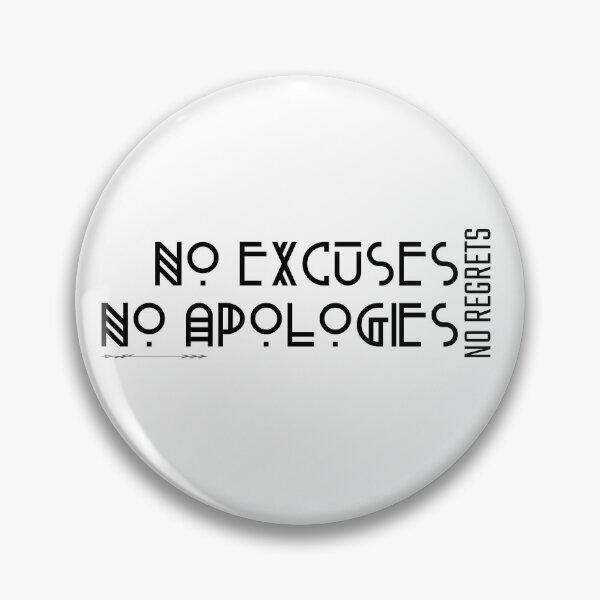 Item preview, No Excuses No Apologies No Regrets | Inspirational Quote designed and sold by Orlandloo.