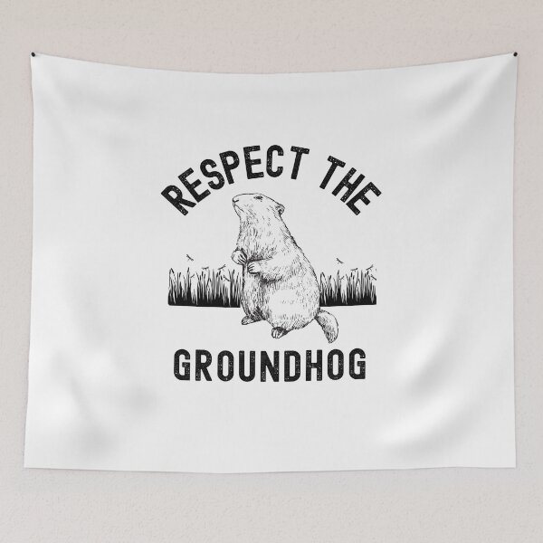 Item preview, Respect The Groundhog (Happy Groundhog Day) designed and sold by i-longmanshop.