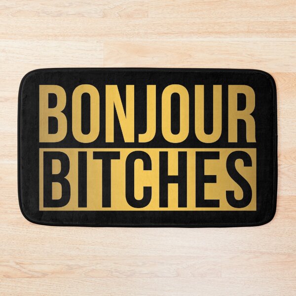 Item preview, Bonjour Bitches designed and sold by TheArtism.