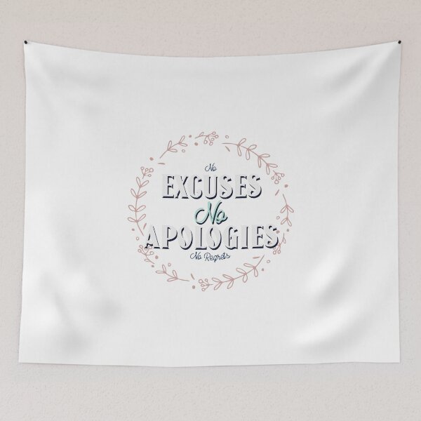 Item preview, No Excuses No Apologies No Regrets | Beautiful Flowers designed and sold by Orlandloo.