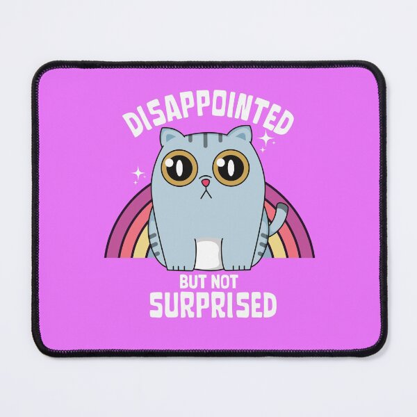 Item preview, Disappointed but not surprised designed and sold by The Feel Good Merch.